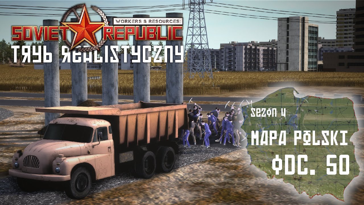 Autostradoza i start Częstochowy - Polska w W&R Soviet Republic cz. 50