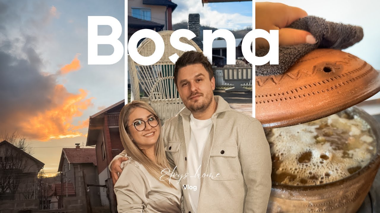 Na odmor u Bosnu nakon 5 mjeseci ✨ | Vlog 🇦🇹/🇧🇦