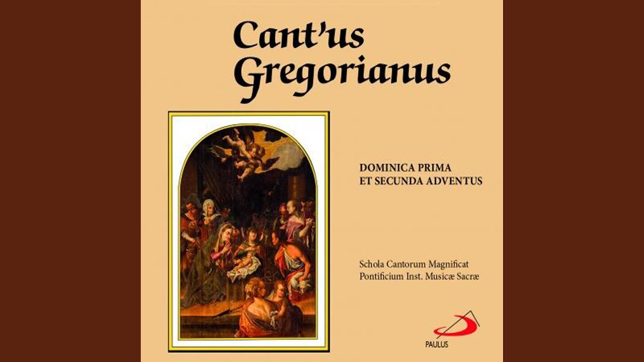Graduale: Universi (Domenica Prima Adventus)