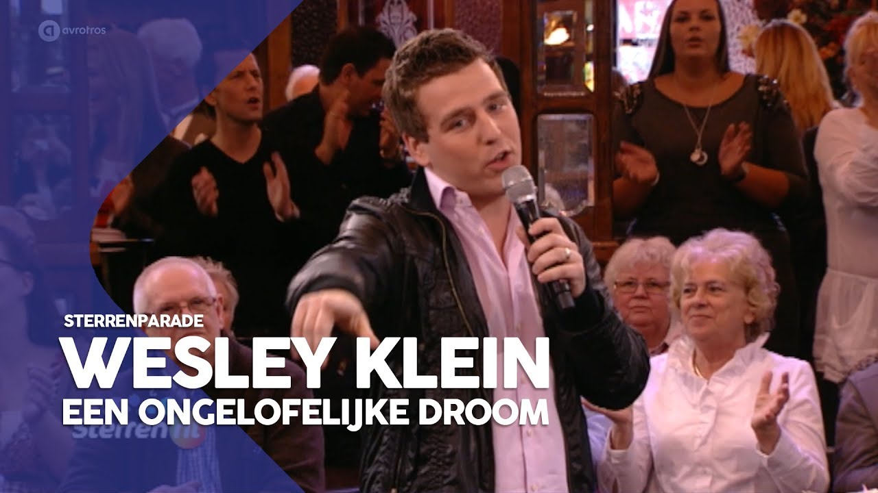 Wesley Klein - Een ongelofelijke droom | Sterrenparade