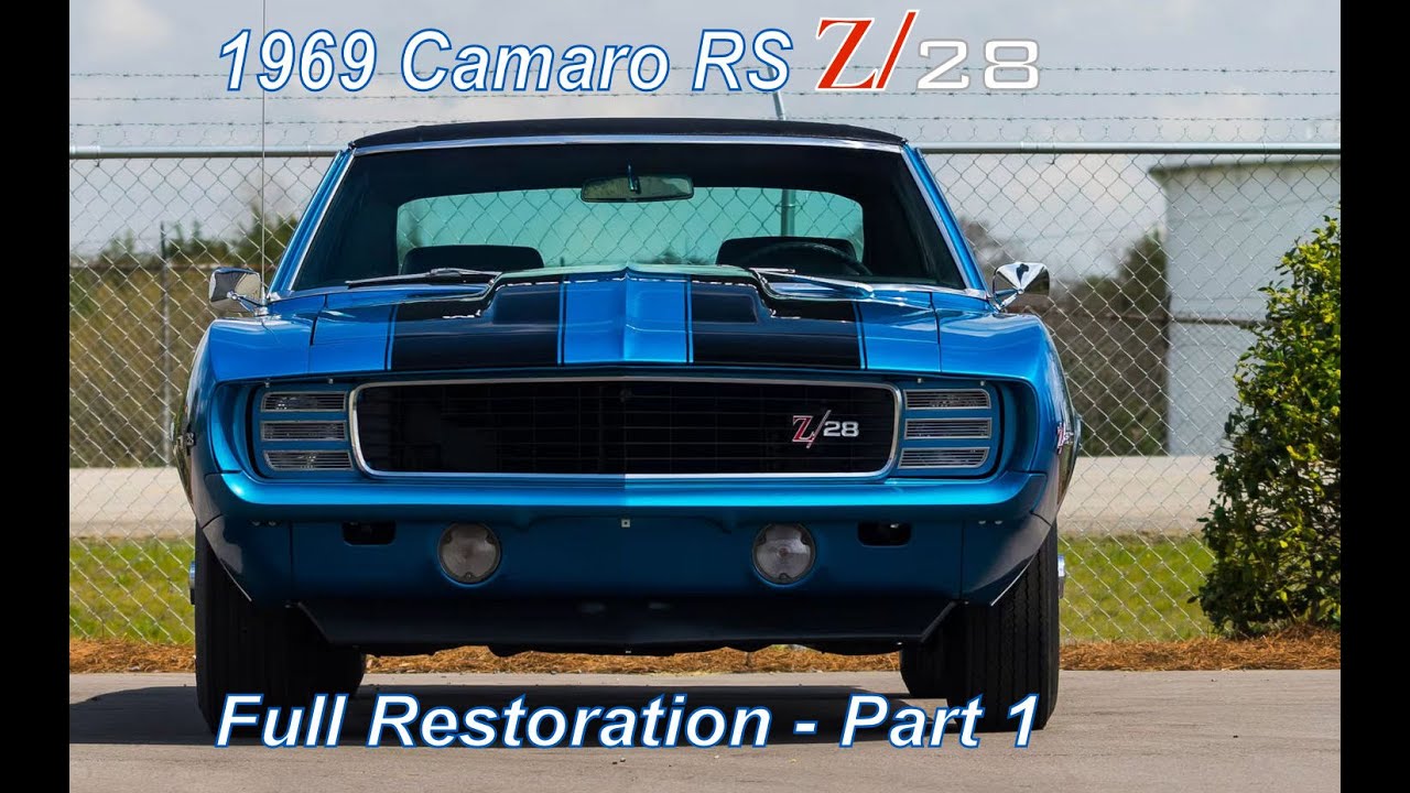 1969 Camaro RS Z/28 Lemans Blue - Full Restoration Series - Part 1