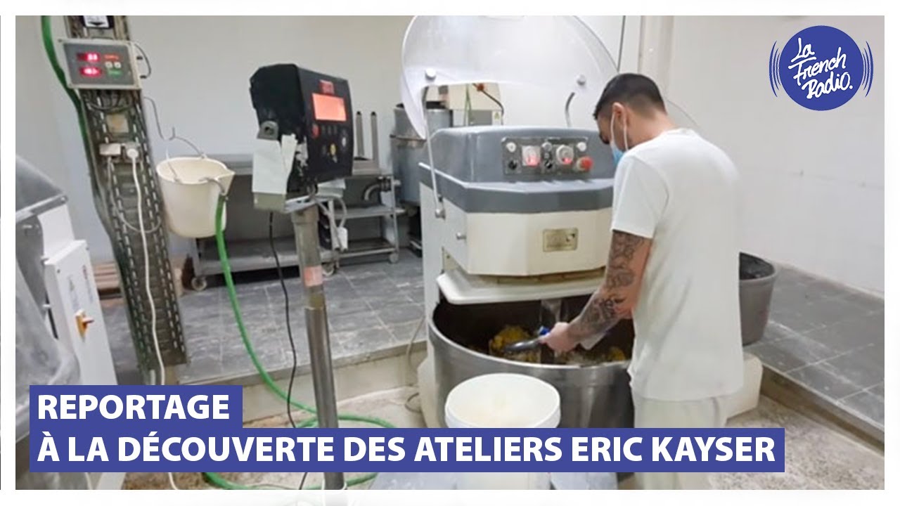 À la découverte des ateliers Eric Kayser