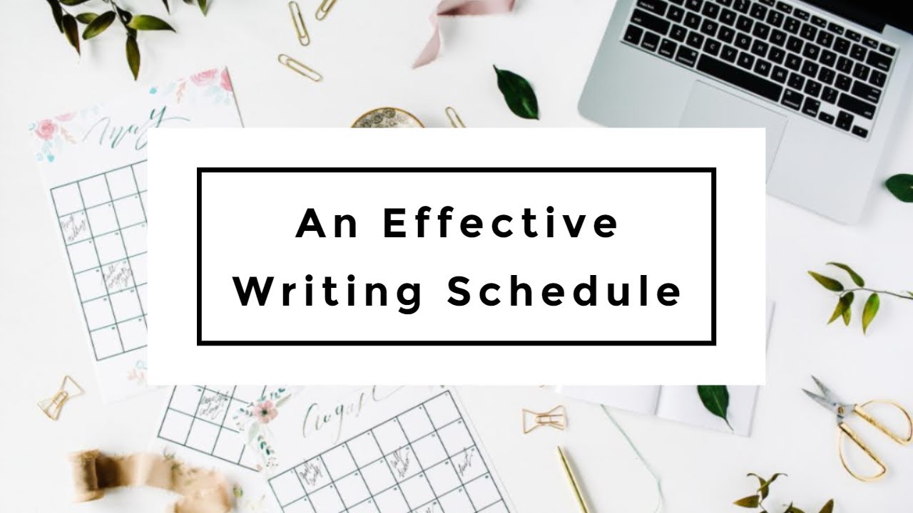 Creating a Writing Schedule that WORKS!