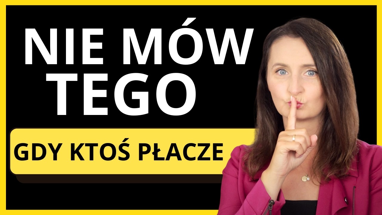 Jak reagować na łzy? Praktyczny przewodnik dla każdego