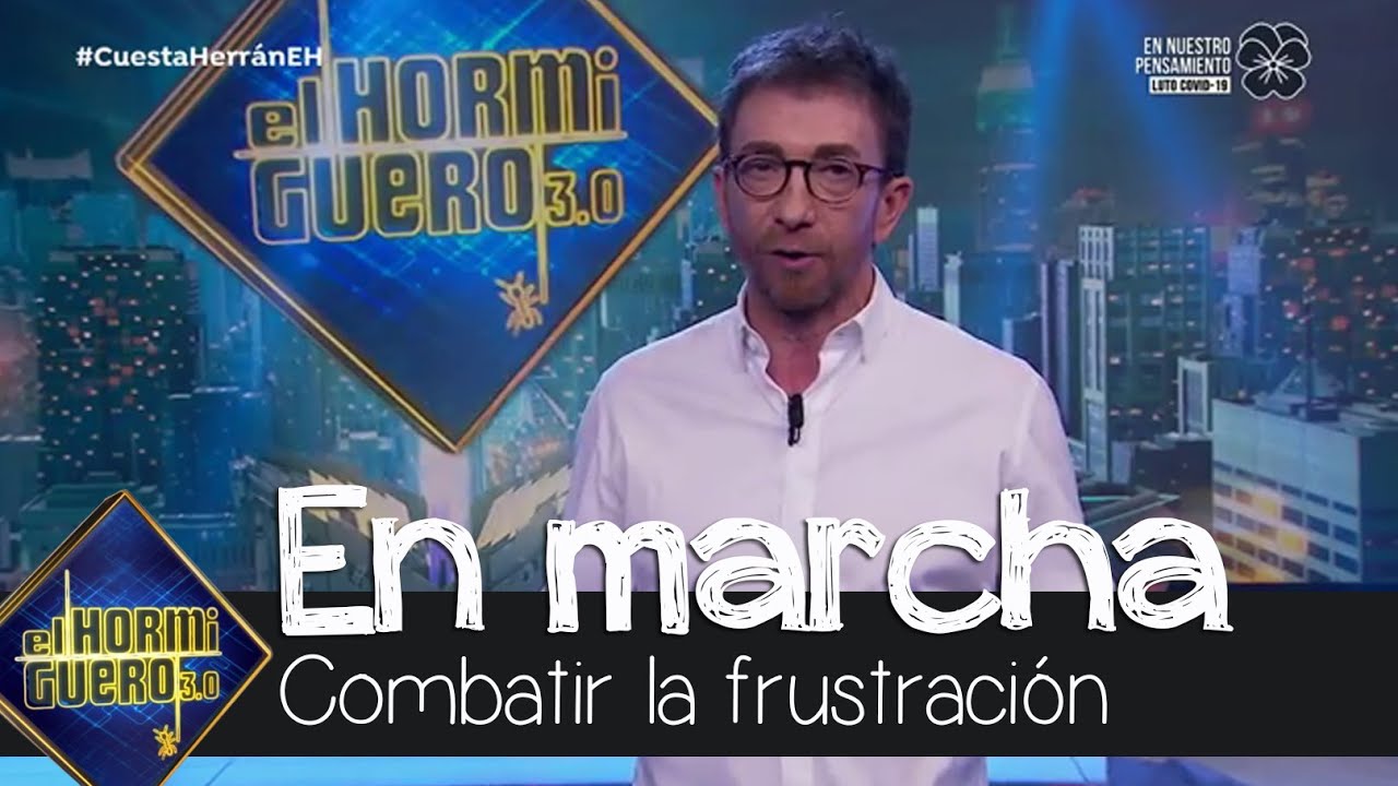 Pablo Motos anima a combatir la frustración con un mensaje inspirador - El Hormiguero 3.0