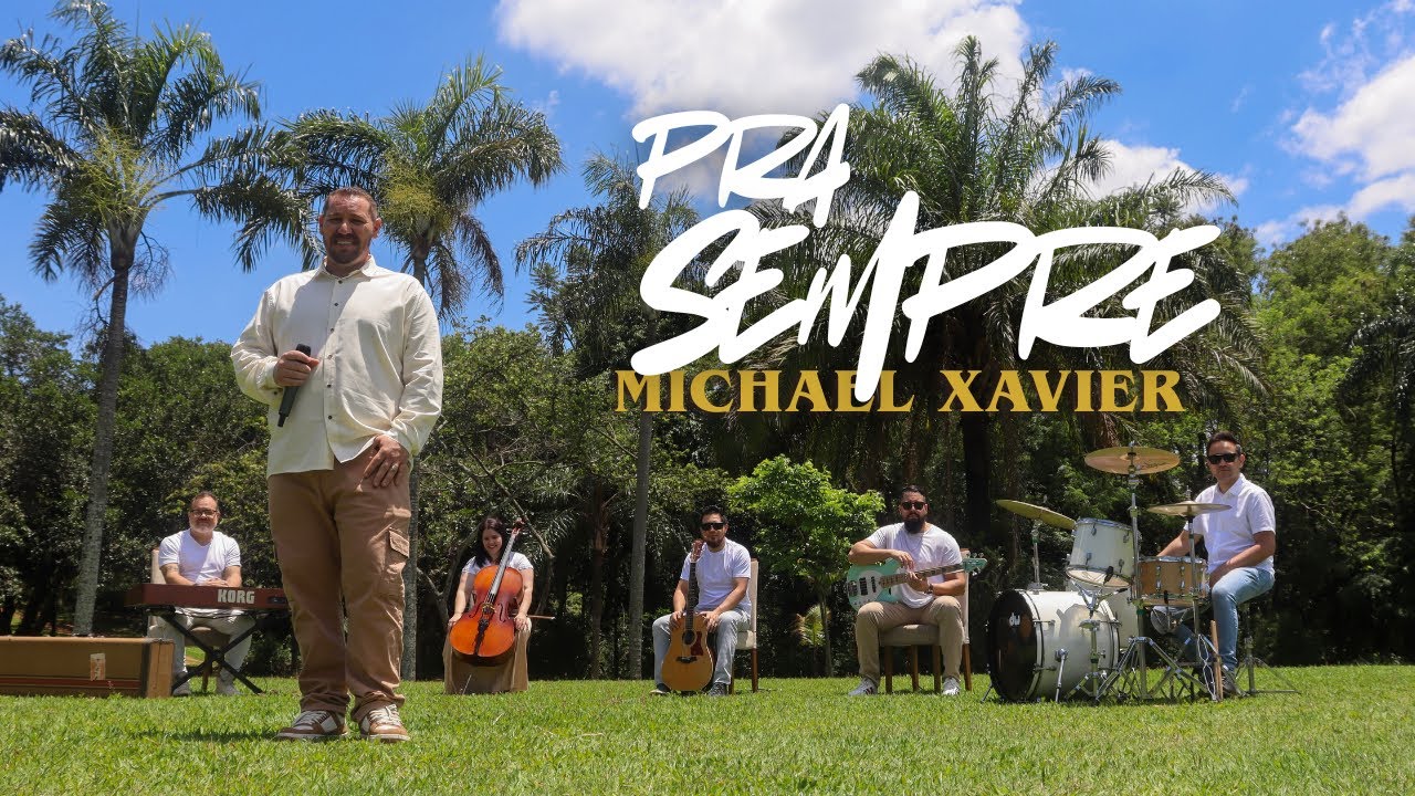 PRA SEMPRE  - MICHAEL XAVIER
