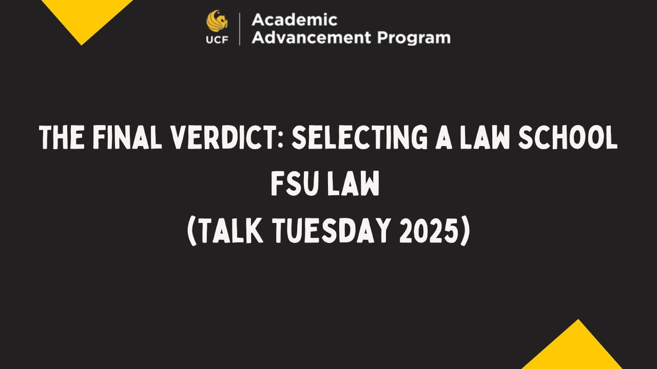 FSU Law: The Final Verdict: Selecting a Law School (TT 11/18/25)