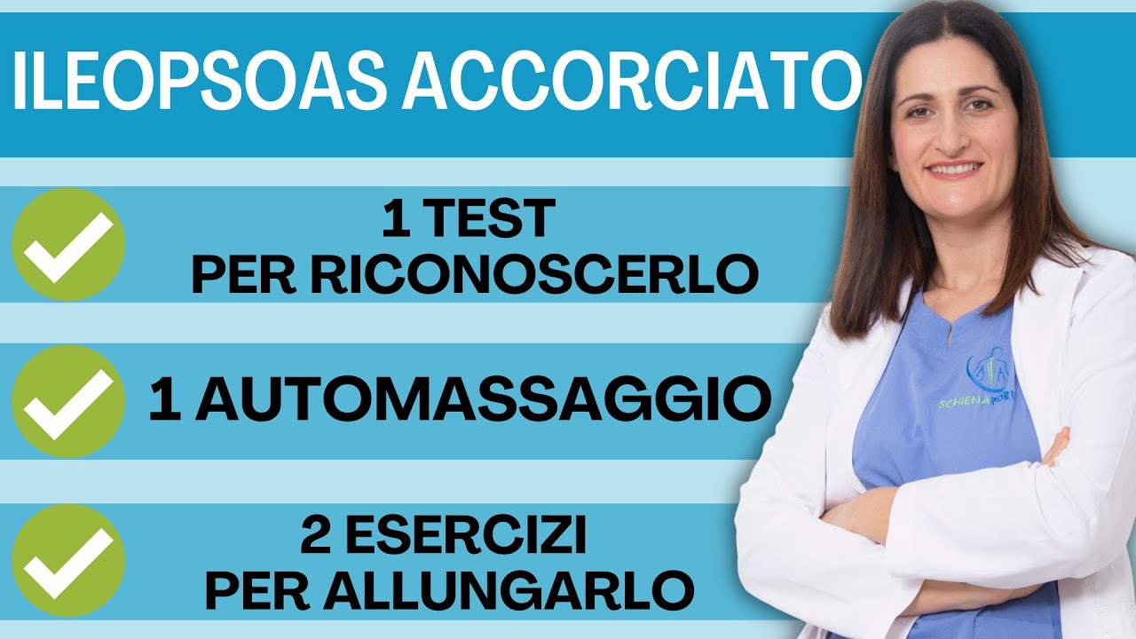 ILEOPSOAS ACCORCIATO - Un Test riconoscerlo e 2 esercizi per allungarlo e ridurre il dolore all'anca