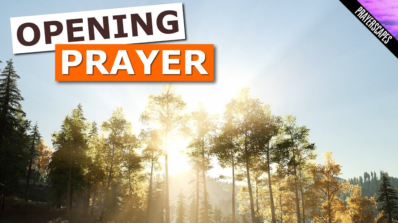 Opening Prayer For Seminar, Meeting or Sermon