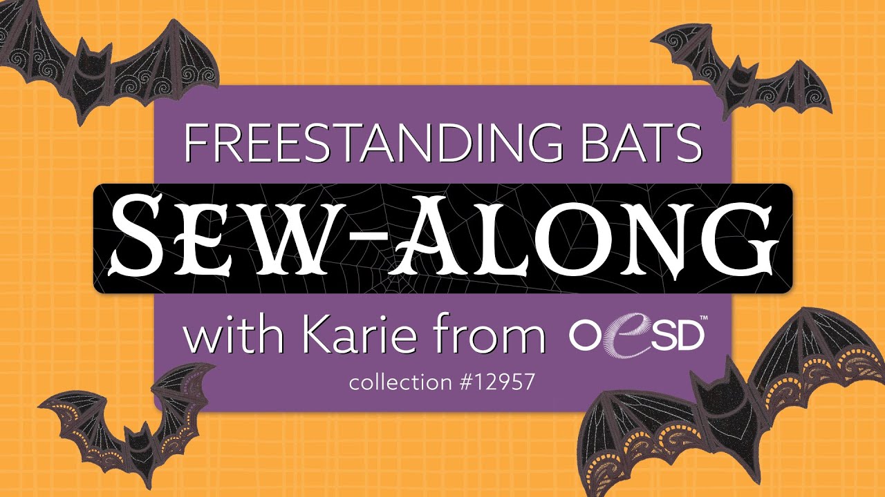 Freestanding Bats Sew-Along! Halloween Machine Embroidery Fun!