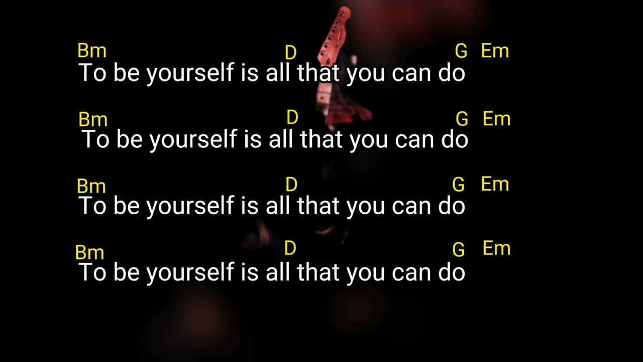 Be yourself (by AUDIOSLAVE) chords & lyrics