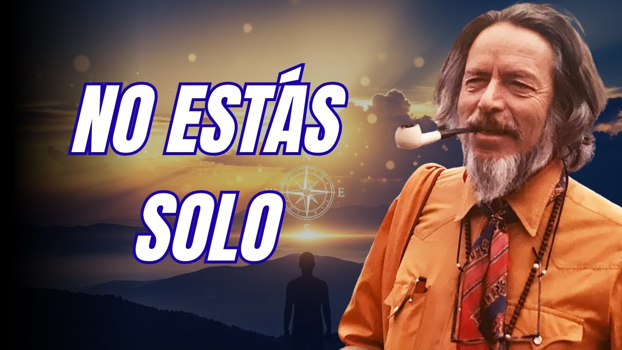 Cómo encontrar a otros que ven el mundo como tú - Alan Watts