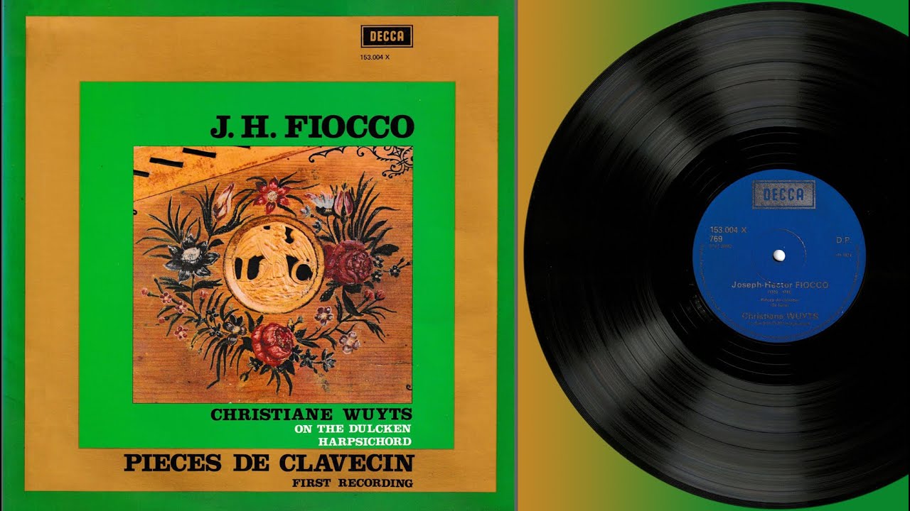 Christiane Wuyts (harpsichord)  J.H. Fiocco: Pièces de clavecin (first recording)