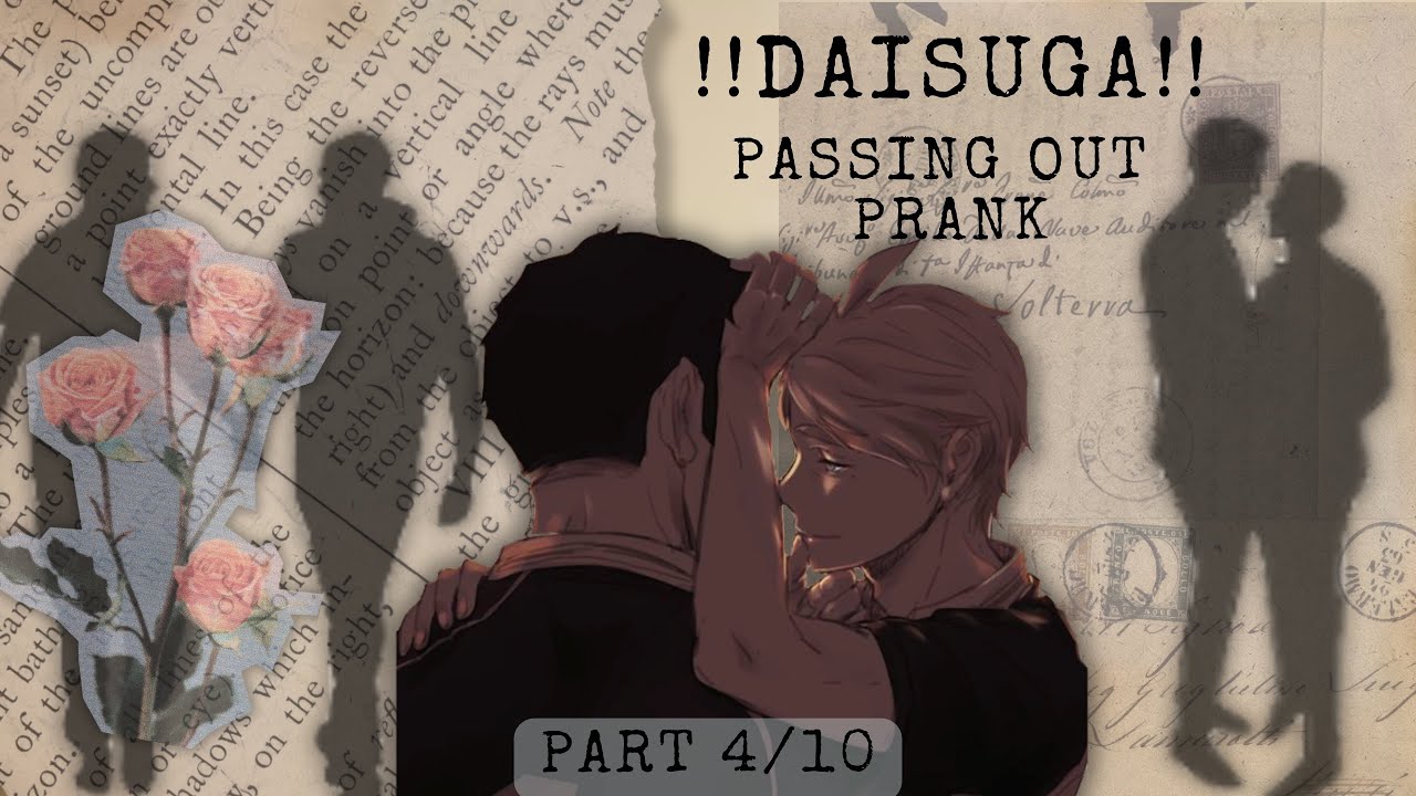 Passing Out Prank | DaiSuga | PART 4/10 | FLUFF | #haikyuu #prank #daisuga