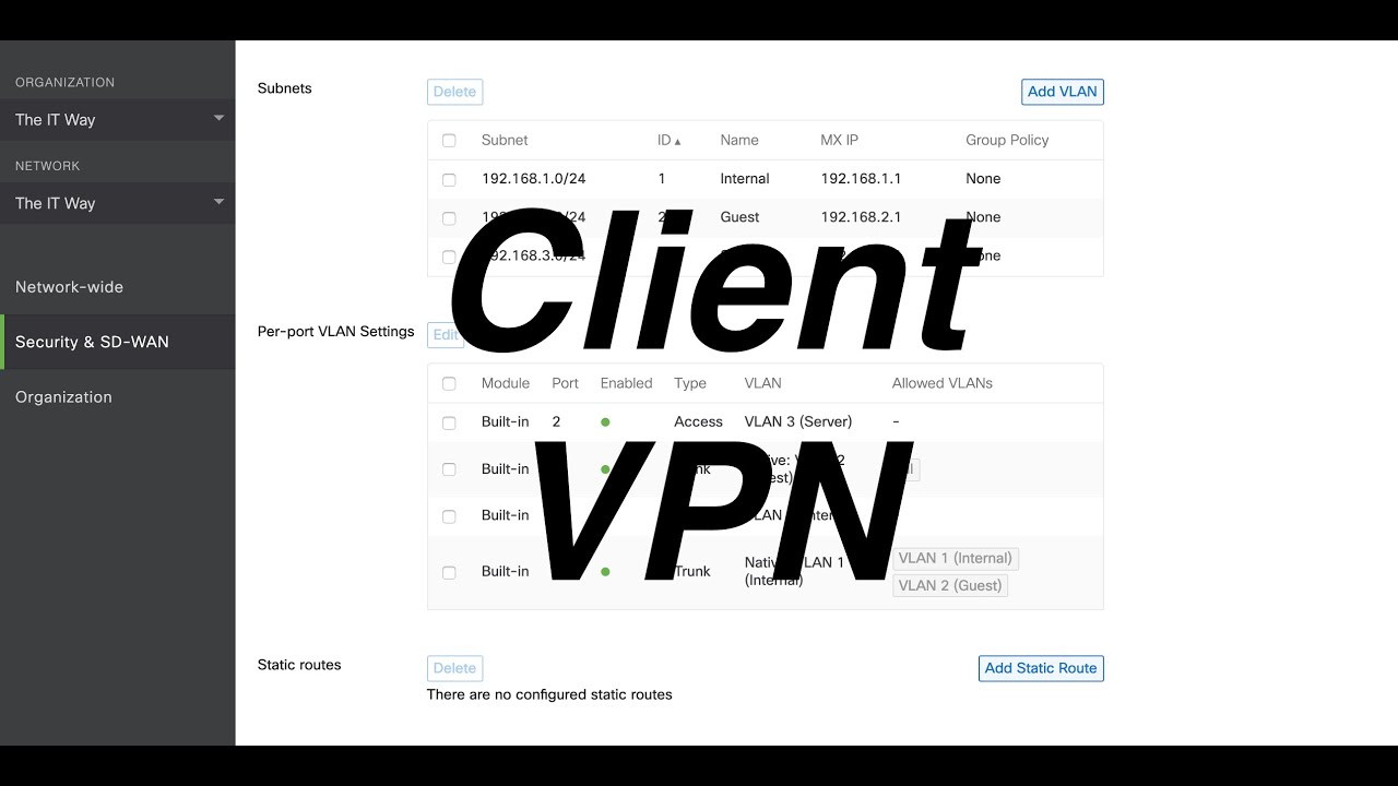 [HOW] to configure Client VPN in the Cisco Meraki Security Appliance MX