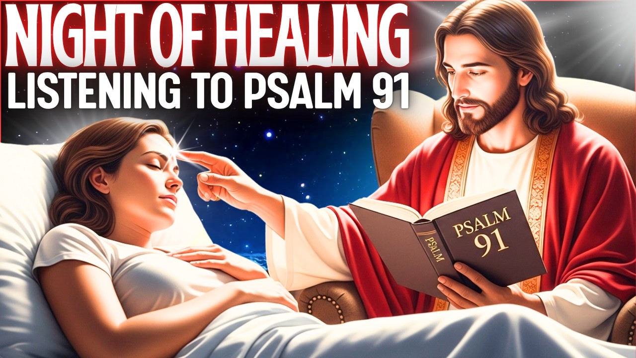 ✨HEALING PRAYER FOR THE NIGHT | Jesus Restores Your Body and Soul✨
