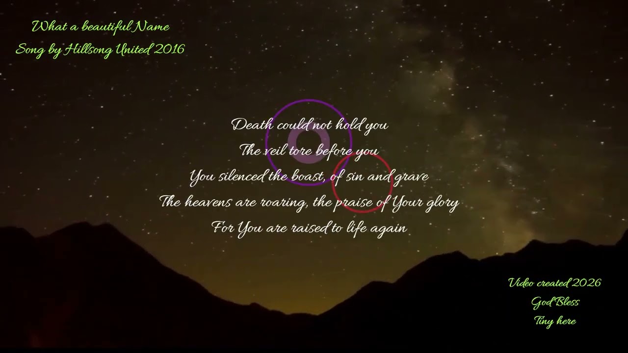 WHAT A BEAUTIFUL NAME BY HILLSONG 2016
