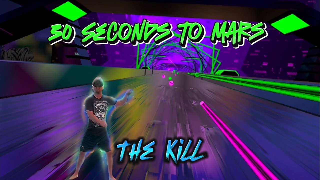 Synth Riders - The Kill by 30 Seconds to Mars (Master) x3 Speed / Mini Notes