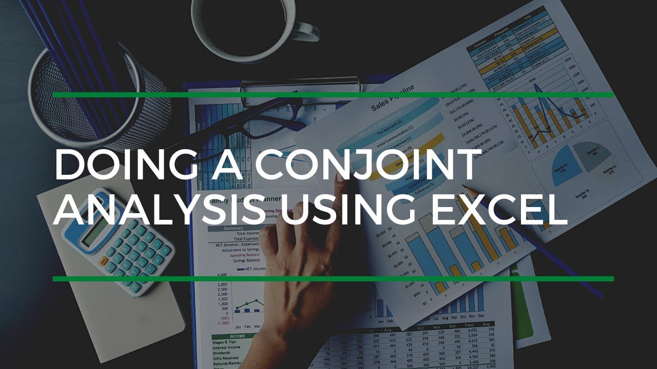 Doing A Conjoint Analysis Using Excel