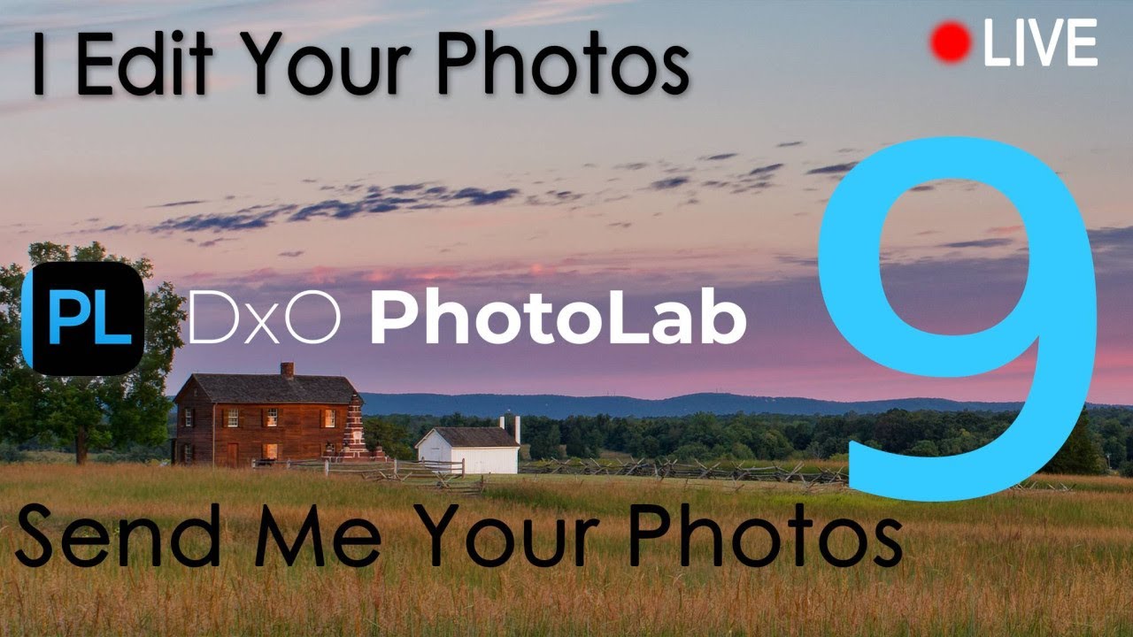 Photo Editing Live with DxO Photolab 9: Send me your photos - Link Below!