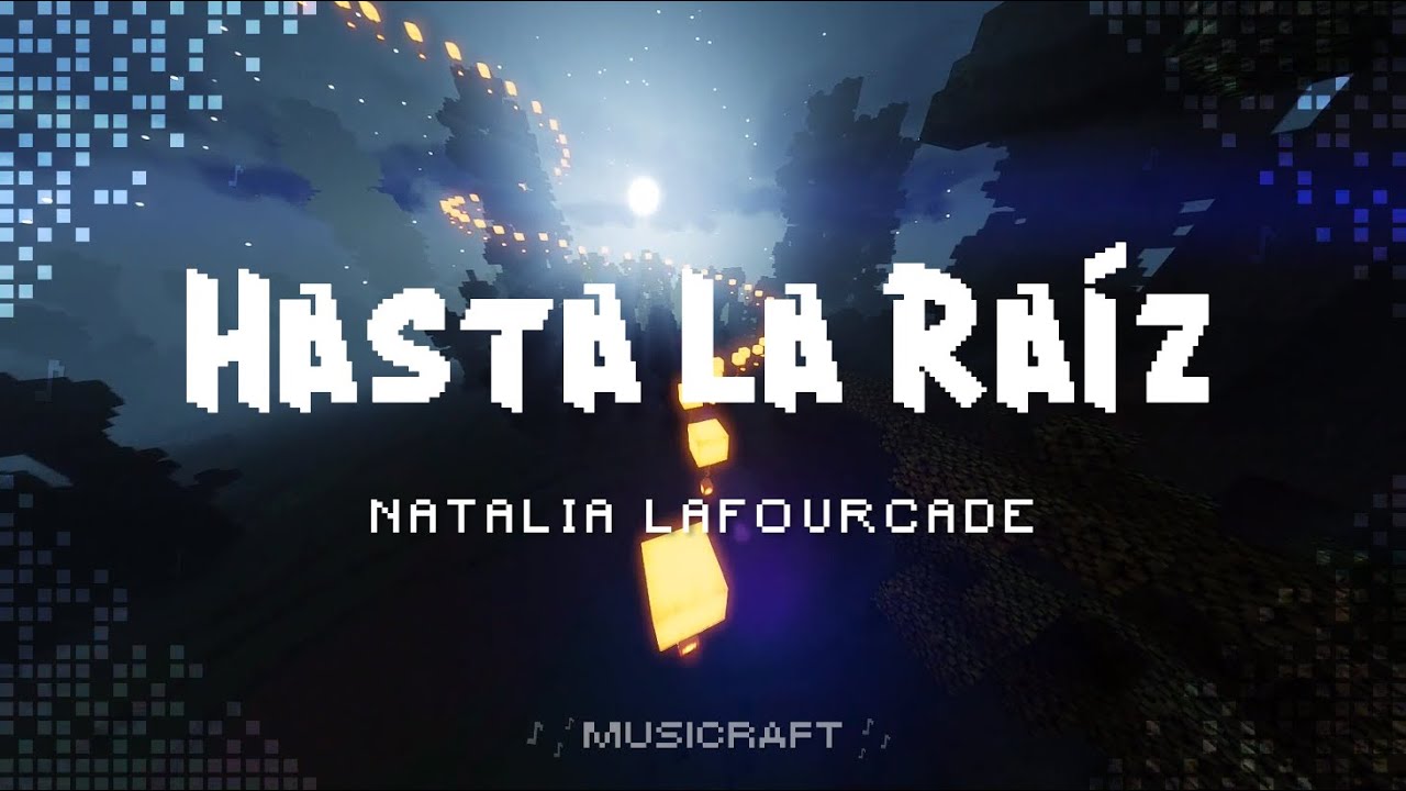 Hasta La Ra&iacute;z - Natalia Lafourcade (Letra)(yo te llevo dentro)