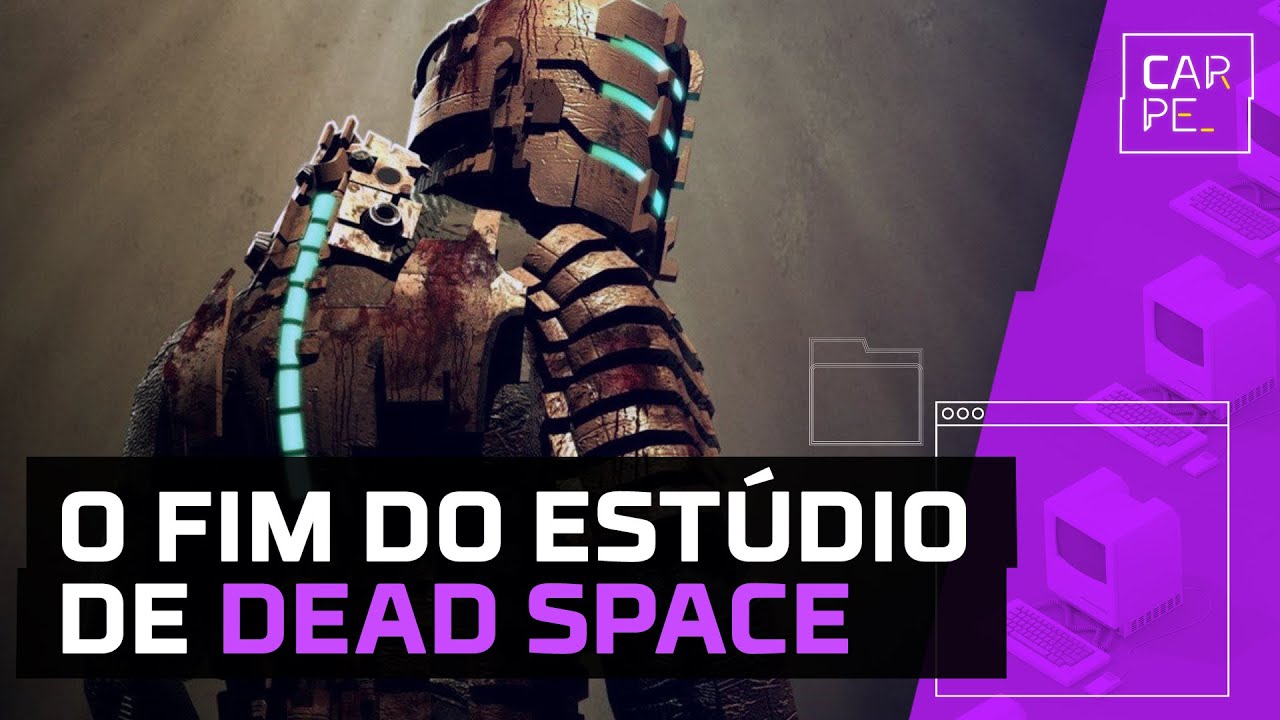 Como a EA matou a Visceral Games, estúdio de Dead Space