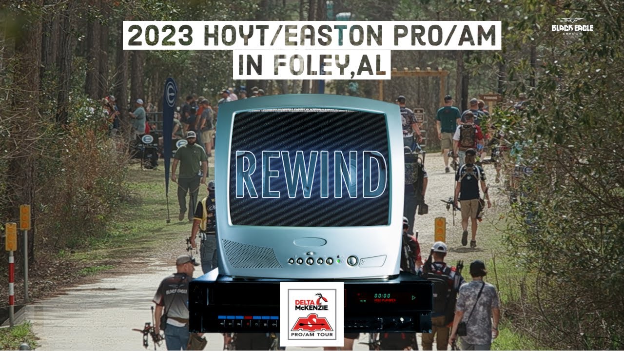 REWIND | 2023 Hoyt/Easton Pro/AM Foley,AL