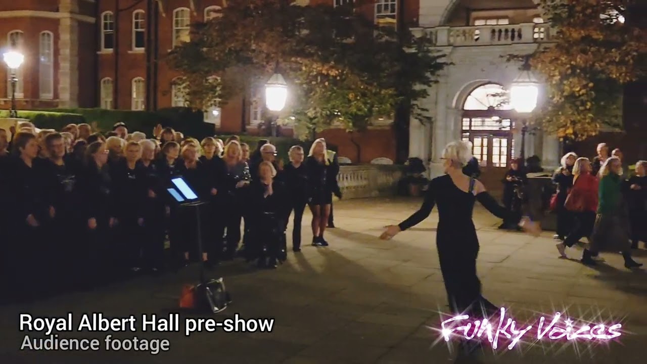 Funky Voices performing pre-show outside Royal Albert Hall