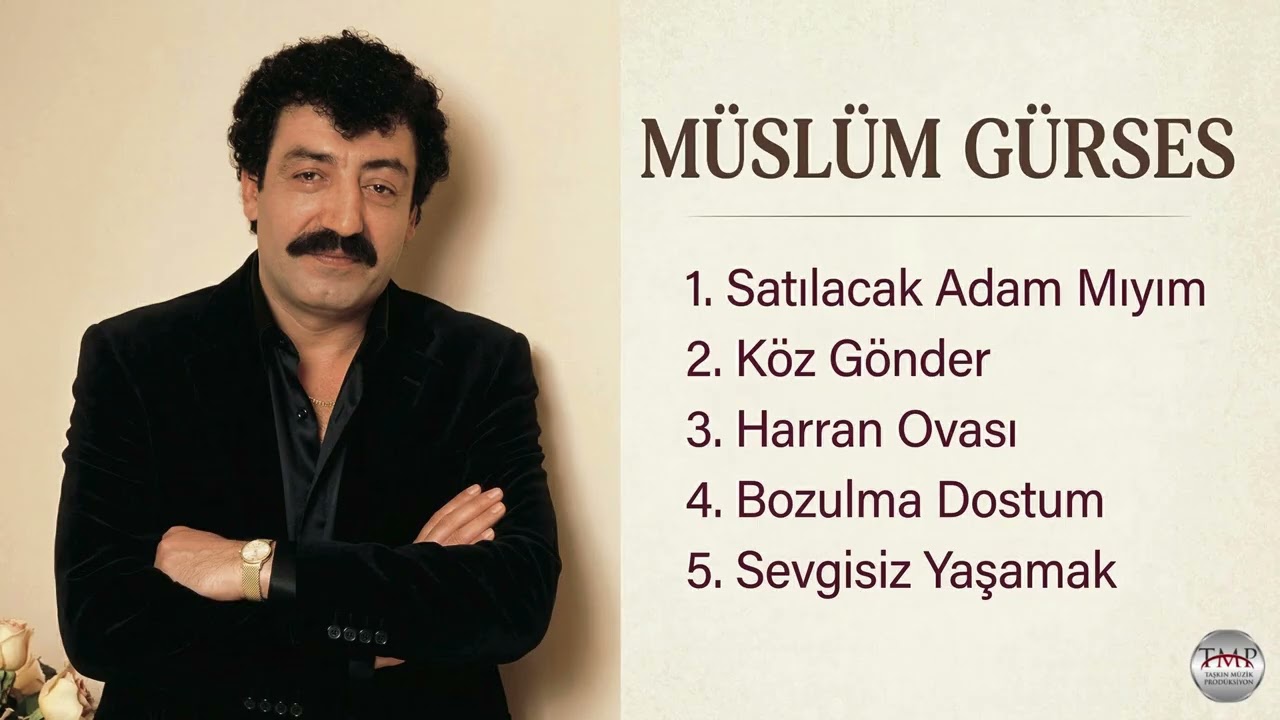 M&uuml;sl&uuml;m G&uuml;rses  | Unutulmayan Arabesk Şarkılar