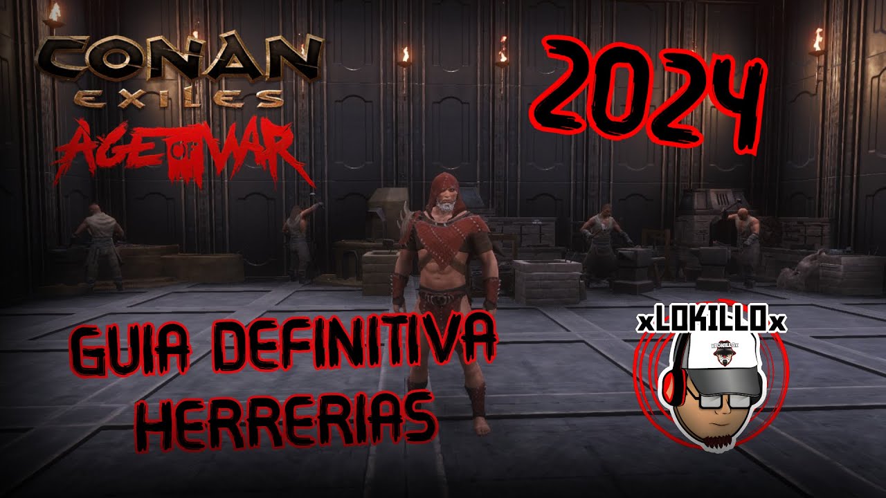 BANCO DE HERRERIA | GUIA DEFINITIVA | CONAN EXILES AGE OF WAR 3 2024