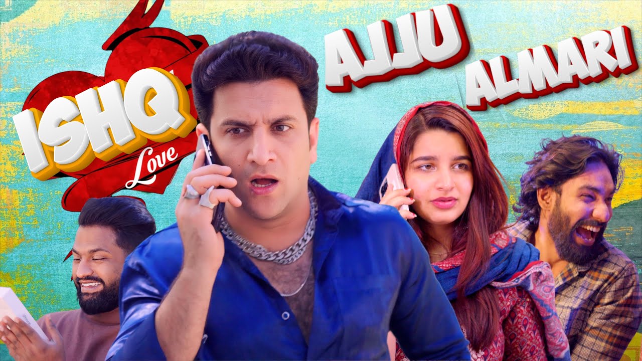 ISHQ E AJJU ALMARI | Ek Alag Ich love Story | Final Episode |Family Entertainment | Shehbaaz Khan