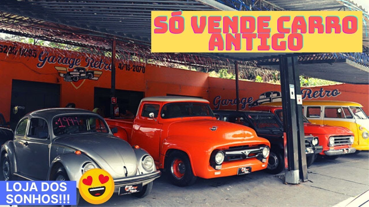 LOJA QUE SÓ VENDE CARROS ANTIGOS, RAROS E ESTILOSOS - GARAGE RETRO