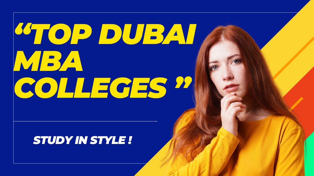 Top MBA Universities in Dubai  | Best MBA Colleges in UAE