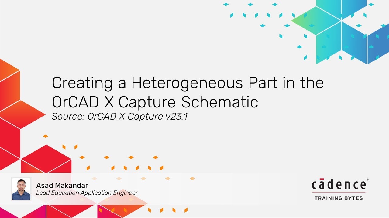 Creating a Heterogeneous Part in the OrCAD X Capture Schematic