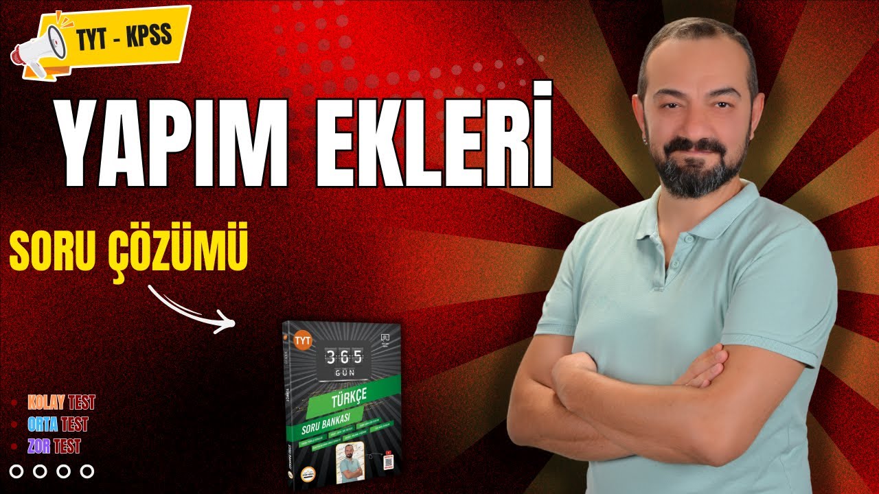 YAPIM EKLERİ SORU ÇÖZÜMÜ