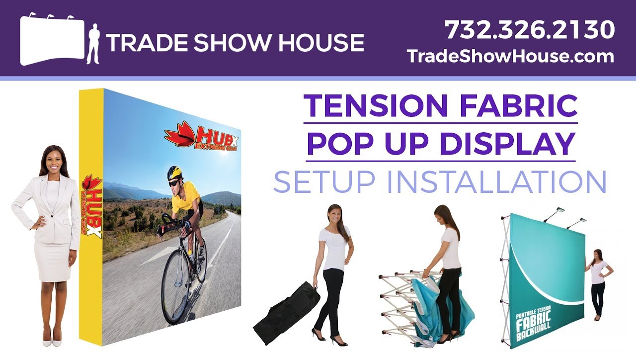 Tension Fabric Pop Up Display Setup Tutorial | Trade Show House