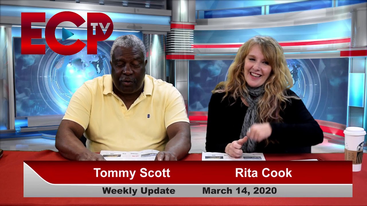 ECP News Weekly Update Tommy & Rita 03-14-2020