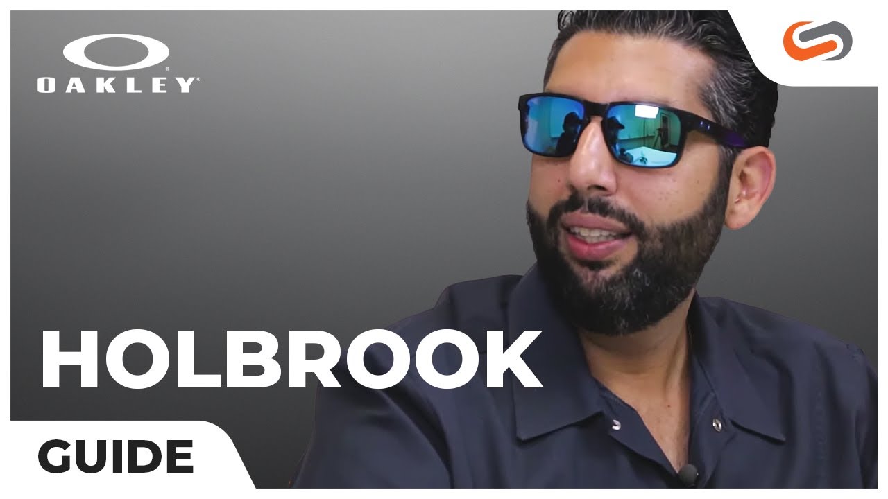 The Definitive Guide to Oakley Holbrook Sunglasses