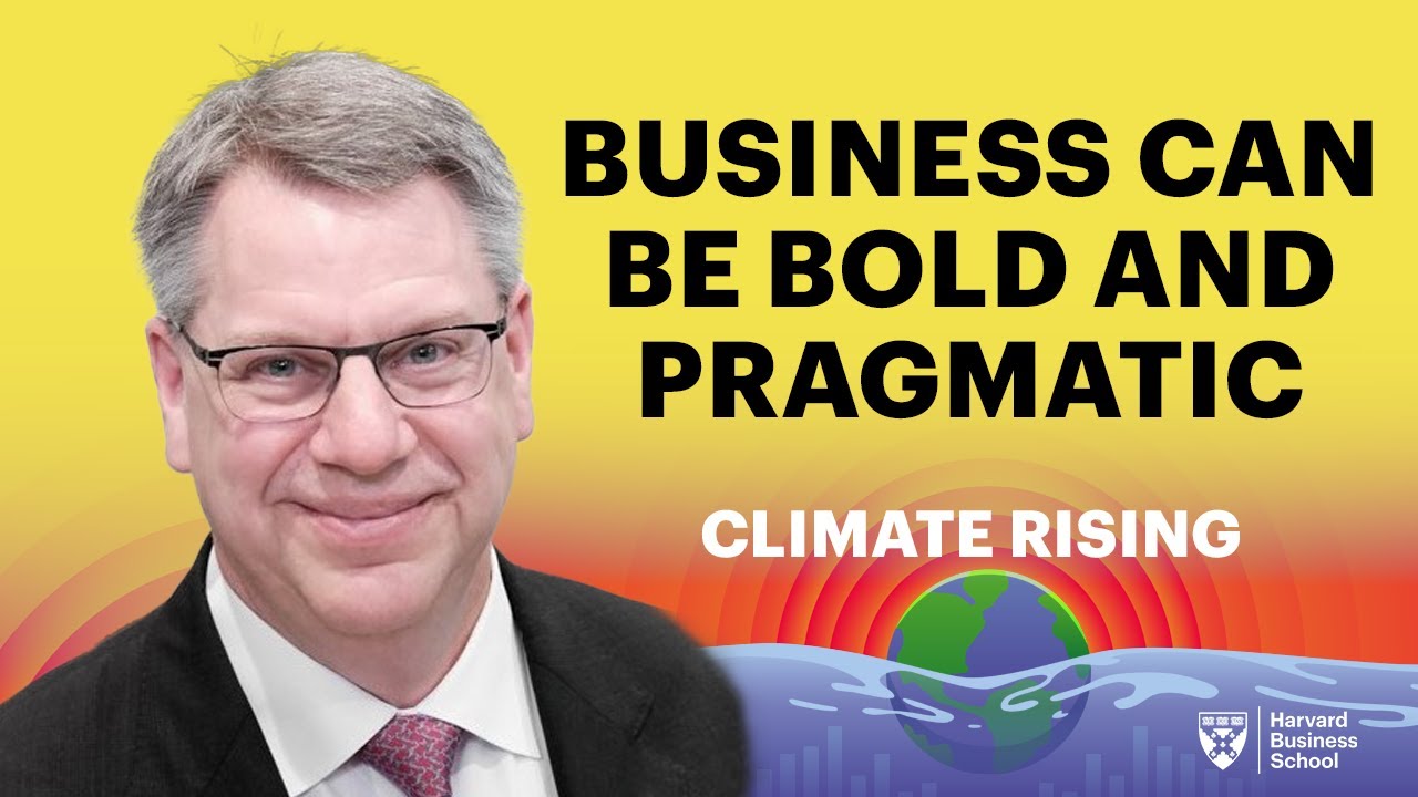 How Businesses Can be “Bold and Pragmatic” on Climate Change: BCG Global Chair Rich Lesser