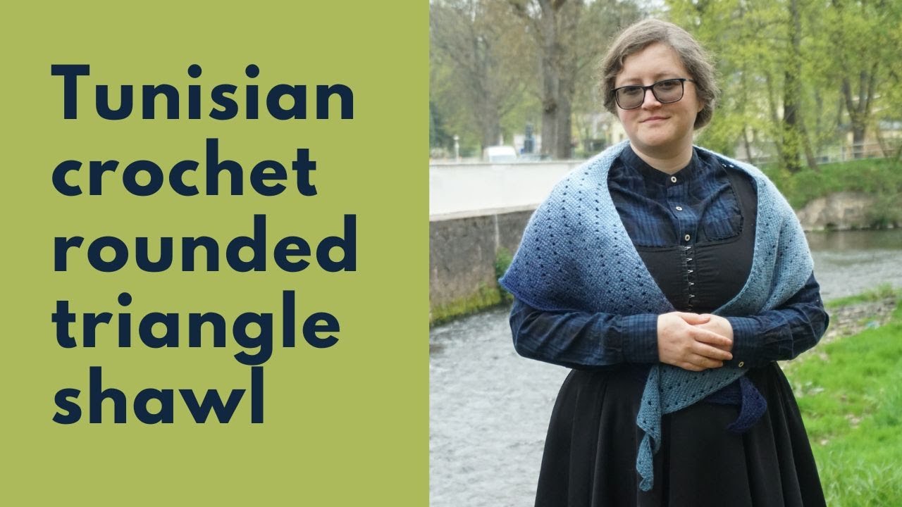 Tunisian crochet asymmetrical rounded triangle shawl tutorial