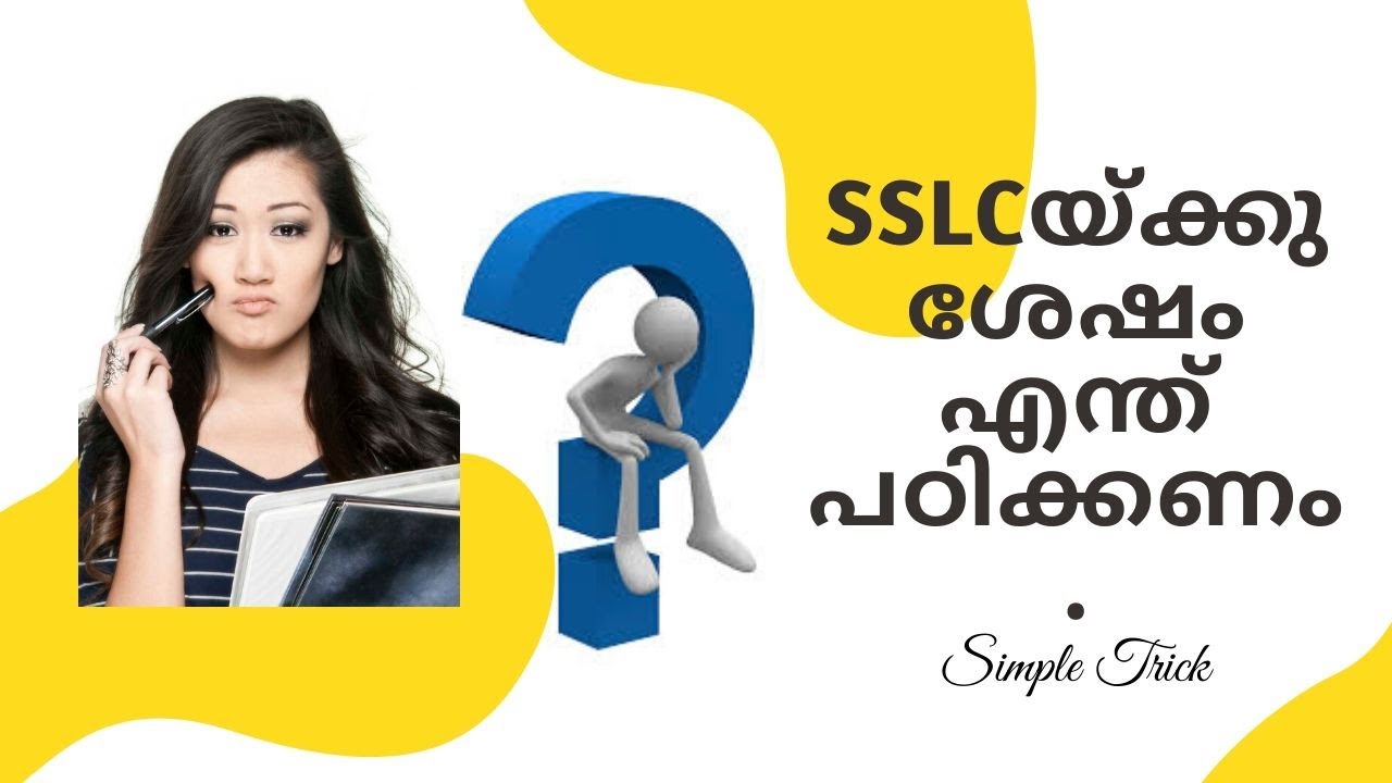 BEST COURSE AFTER SSLC ?