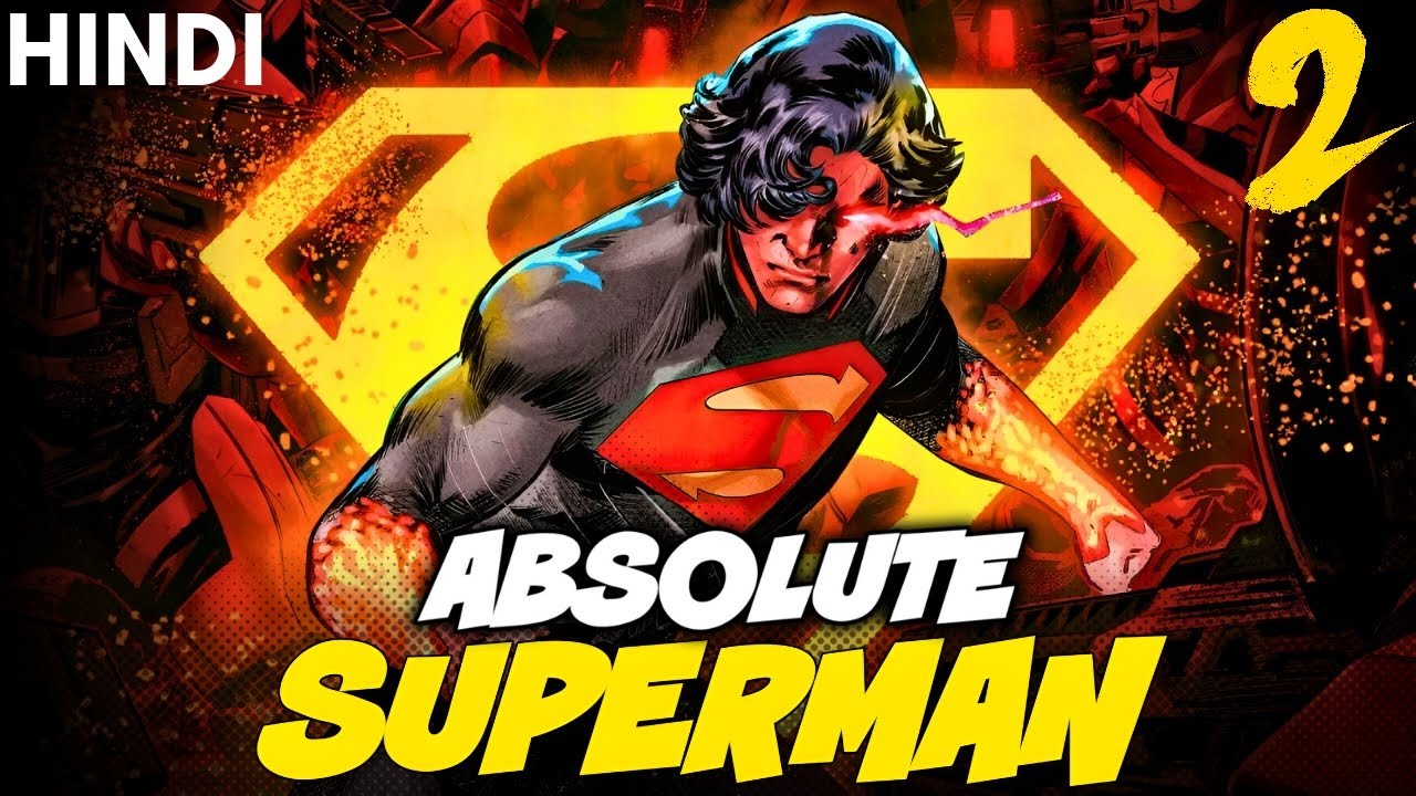 ABSOLUTE SUPERMAN | Episode 02 | DC comics in Hindi