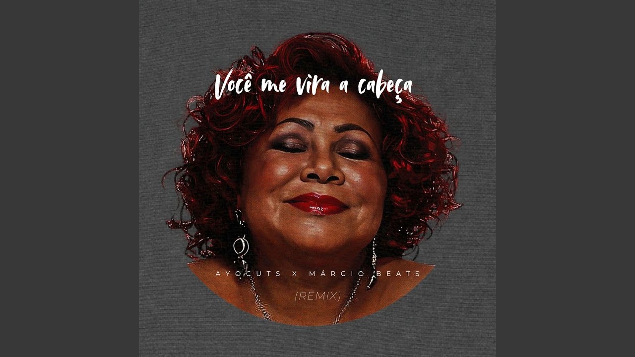 Voc&ecirc; me vira a cabe&ccedil;a (Remix)