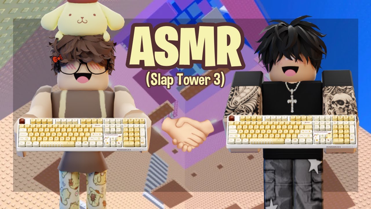 Slap Tower 3 Obby but it's Satisfying keyboard ASMR! + Collab With @familyzkzr