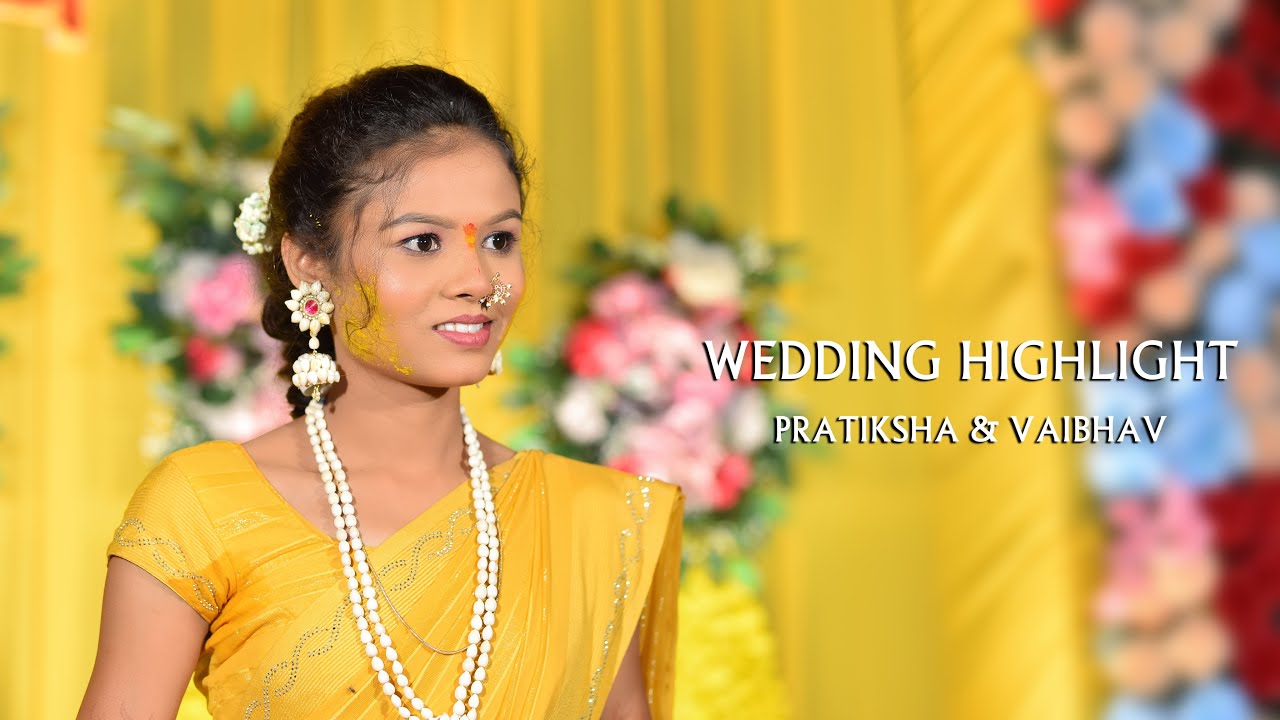 wedding highlights 2025 || Pratiksha & Vaibhav || kiran hiwale photography
