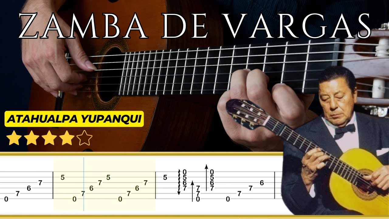 ZAMBA DE VARGAS 🎸 Versión de Atahualpa Yupanqui || Tutorial para Guitarra Clásica + TABS