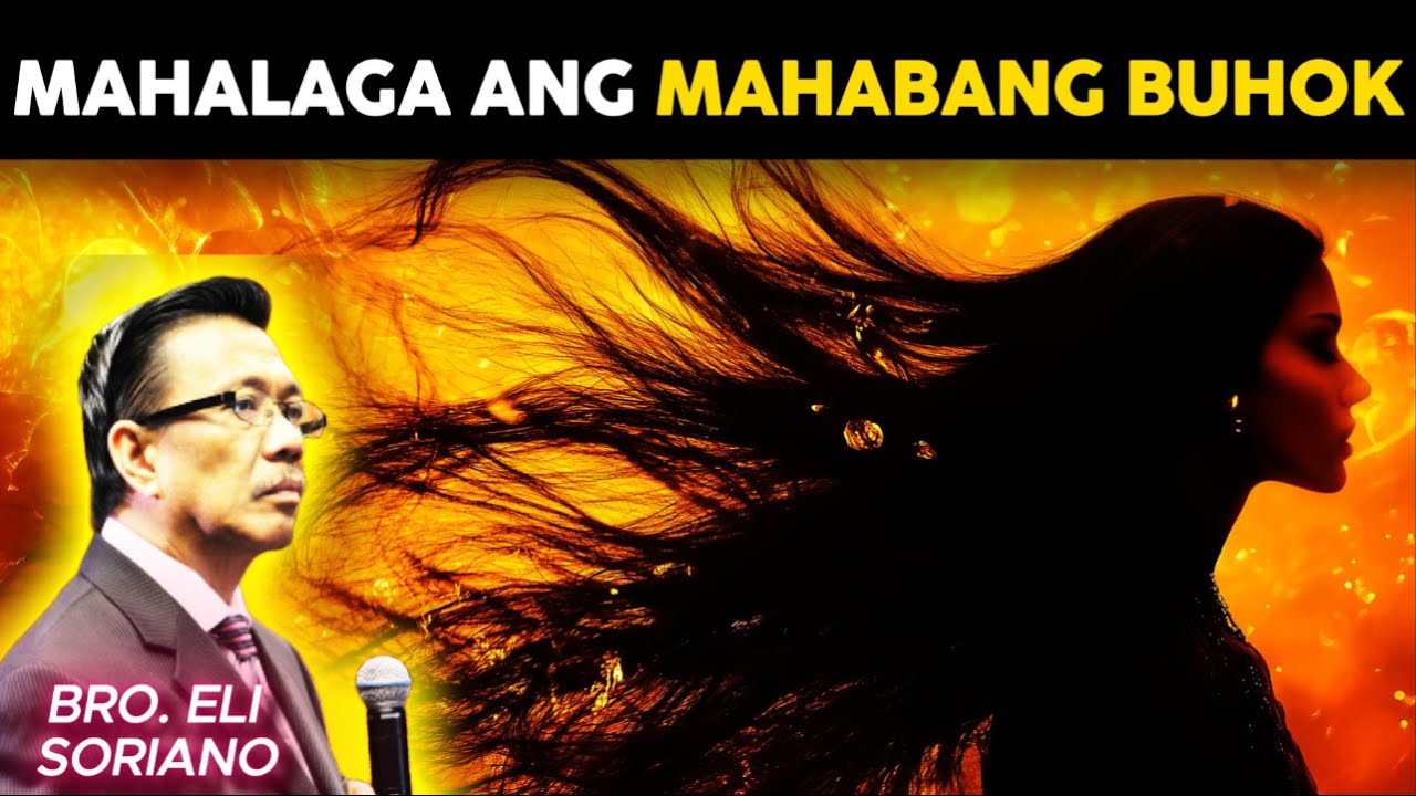 Bakit Hindi Pinuputol Ang Buhok Ng Kababaihan? | Bro Eli. Soriano