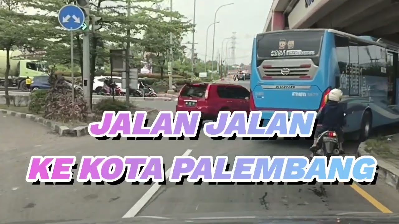 Jalan Jalan Ke kota palembang melintasi jembatan Ampera