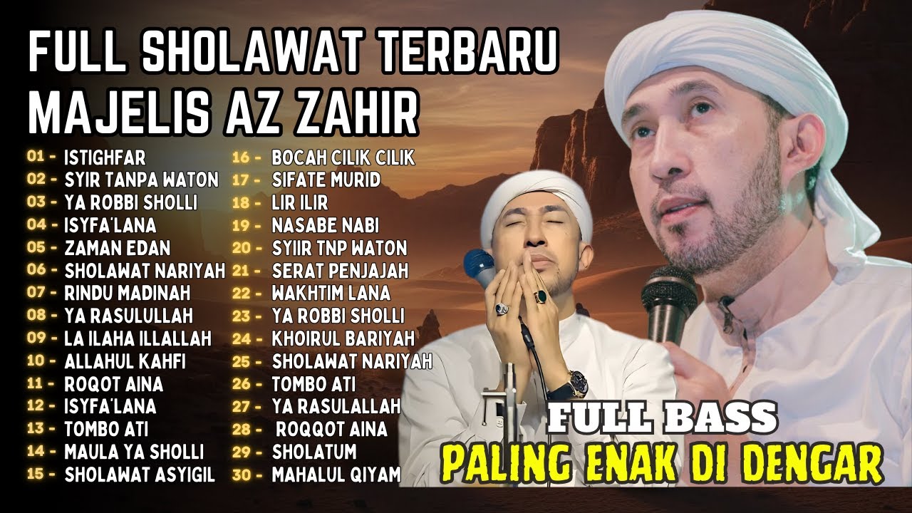 AZZAHIR BERSHOLAWAT FULL ALBUM SHOLAWAT MAJELIS AZ ZAHIR VIRAL