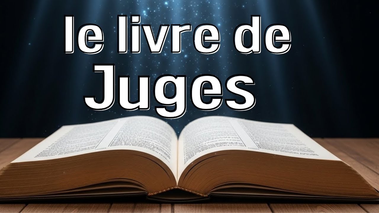 Le Livre des Juges | Pourquoi Israël Tombe et Dieu Continue de Sauver